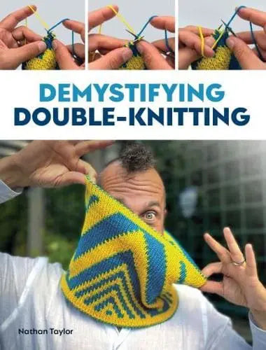 Demystifying Double-Knitting - Nathan Taylor